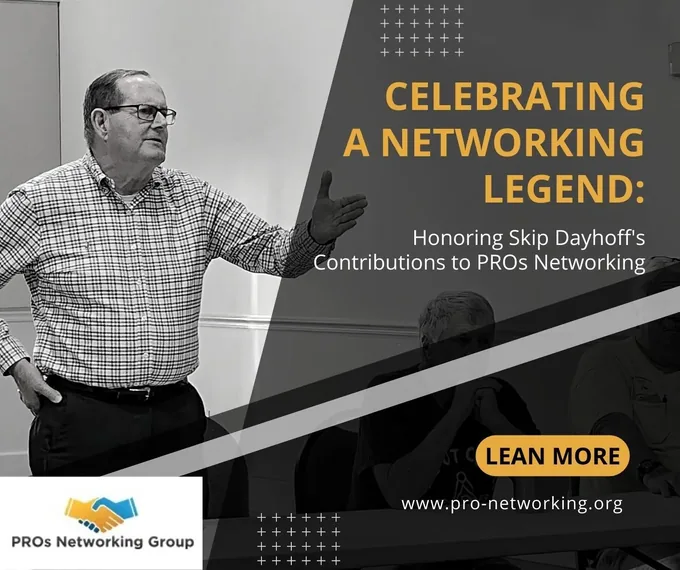 Celebrating a Networking Legend: Join Us in Honoring Skip Dayhoff's Contributions to PROs Networking